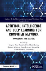 Chapman & Hall/Distributed Computing and Intelligent Data Analytics : Management and Analysis - Sangita Roy