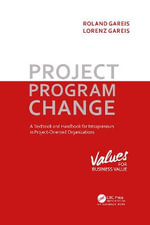 Project. Program. Change - Roland Gareis