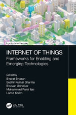 Edge AI in Future Computing : Frameworks for Enabling and Emerging Technologies - Bharat Bhusan