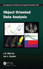 Object Oriented Data Analysis : Chapman & Hall/CRC Monographs on Statistics and Applied Probability - J. S. Marron