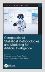 Computational Statistical Methodologies and Modeling for Artificial Intelligence : Edge AI in Future Computing - Priyanka Harjule