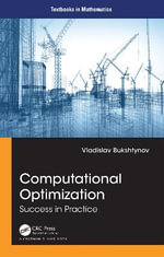 Computational Optimization : Success in Practice - Vladislav Bukshtynov