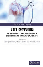 Soft Computing : Recent Advances and Applications in Engineering and Mathematical Sciences - Pradip Debnath