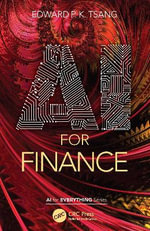 AI for Finance : AI for Everything - Edward P. K.  Tsang