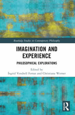 Imagination and Experience : Philosophical Explorations - Christiana  Werner
