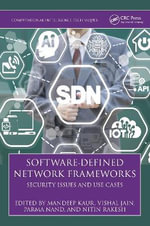 Software-Defined Network Frameworks : Security Issues and Use Cases - Mandeep Kaur