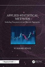 Applied Statistical Methods : Including Nonparametric and Bayesian Approaches - W. Holmes Finch