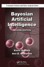 Bayesian Artificial Intelligence : Chapman & Hall/CRC Computer Science & Data Analysis - Kevin B. Korb