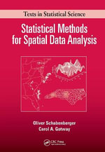 Statistical Methods for Spatial Data Analysis : Chapman & Hall/CRC Texts in Statistical Science - Oliver Schabenberger