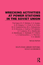 Wrecking Activities at Power Stations in the Soviet Union : The Case of N.P. Vitvitsky, etc - Various authors