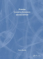 Proteins : Concepts in Biochemistry - Paulo Almeida