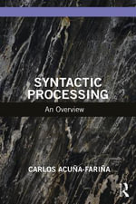 Syntactic Processing : An Overview - Carlos AcuÃ±a-FariÃ±a