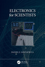 Electronics for Scientists - Daniel Santavicca