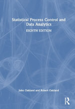 Statistical Process Control and Data Analytics - John Oakland