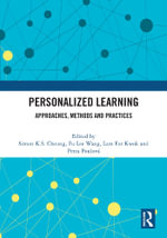 Personalized Learning : Approaches, Methods and Practices - Simon Cheung