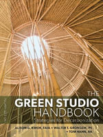The Green Studio Handbook : Strategies for Decarbonization - Alison G. Kwok