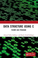 Data Structure Using C : Theory and Program - Ahmad Talha Siddiqui