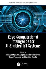 Edge Computational Intelligence for AI-Enabled IoT Systems : Advances in Computational Collective Intelligence - Dinda Pramanta