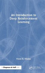An Introduction to Deep Reinforcement Learning - Vinod K. Mishra