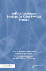 Artificial Intelligence Solutions for Cyber-Physical Systems - B.  Sundaravadivazhagan