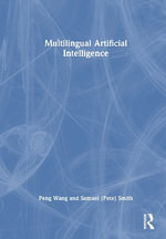 Multilingual Artificial Intelligence - Peng Wang