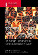 Routledge Handbook of Social Cohesion in Africa : Routledge International Handbooks - Constanze Blum