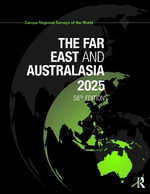 The Far East & Australasia 2025 : The Far East and Australasia - Europa Publications