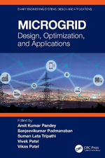 Microgrid : Design, Optimization, and Applications - Amit Kumar Pandey