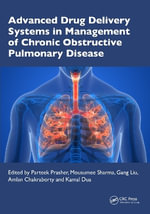 Advanced Drug Delivery Systems in Management of Chronic Obstructive Pulmonary Disease - Parteek Prasher