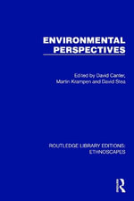 Environmental Perspectives : Routledge Library Editions: Ethnoscapes - David Canter