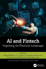 Computational Intelligence Techniques : Improving the Financial Landscape - K. P. Jaheer Mukthar
