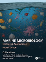 Marine Microbiology : Ecology & Applications - Colin  Munn