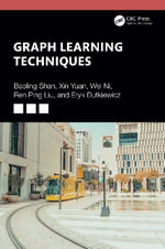 Graph Learning Techniques - Baoling Shan