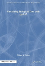 Visualizing Biological Data with ggplot2 - William G. Vilchez