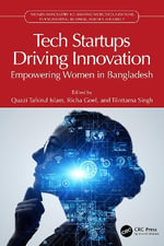 Tech Startups Driving Innovation : Empowering Women in Bangladesh - Quazi Tafsirul  Islam