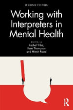 Working with Interpreters in Mental Health - Hitesh Raval