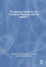 Therapeutic Feedback and Treatment Planning with the MMPI-3 - Richard W. Levak