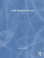 Event Medical Provision - Ashley Garlick