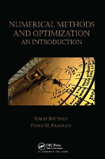 Numerical Methods and Optimization : An Introduction - Panos M. Pardalos