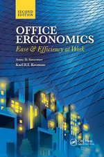 Office Ergonomics : Ease and Efficiency at Work, Second Edition - Anne D.  Kroemer