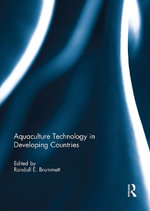 Aquaculture Technology in Developing Countries - Randall E. Brummett