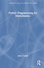 Chapman & Hall/CRC the Python : Chapman & Hall/Crc the Python - Julien Guillod