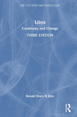Libya : Continuity and Change - Ronald Bruce St John