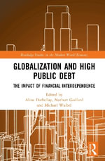 Globalization and High Public Debt : The Impact of Financial Interdependence - Aline Darbellay