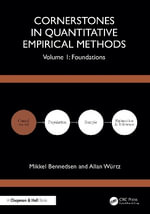 Cornerstones in Quantitative Empirical Methods : Volume 1: Foundations - Allan Wurtz
