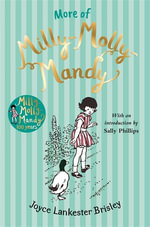 More of Milly-Molly-Mandy : Milly-Molly-Mandy - Joyce Lankester Brisley