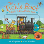The Tickle Book : A Push Pull and Slide Book - Ian Whybrow