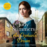 An Orphan's Dream : The Shaw Family in Liverpool : Book 4 - Judy Summers