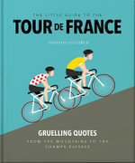 The Little Guide to The Tour de France - OH