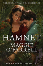 Hamnet : Read the bestselling book before you see the award winning film - Maggie O'Farrell